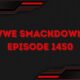 wwe smackdown episode 1450