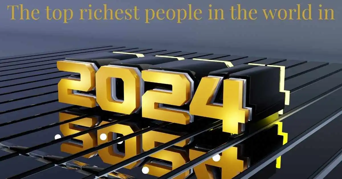 top richest people